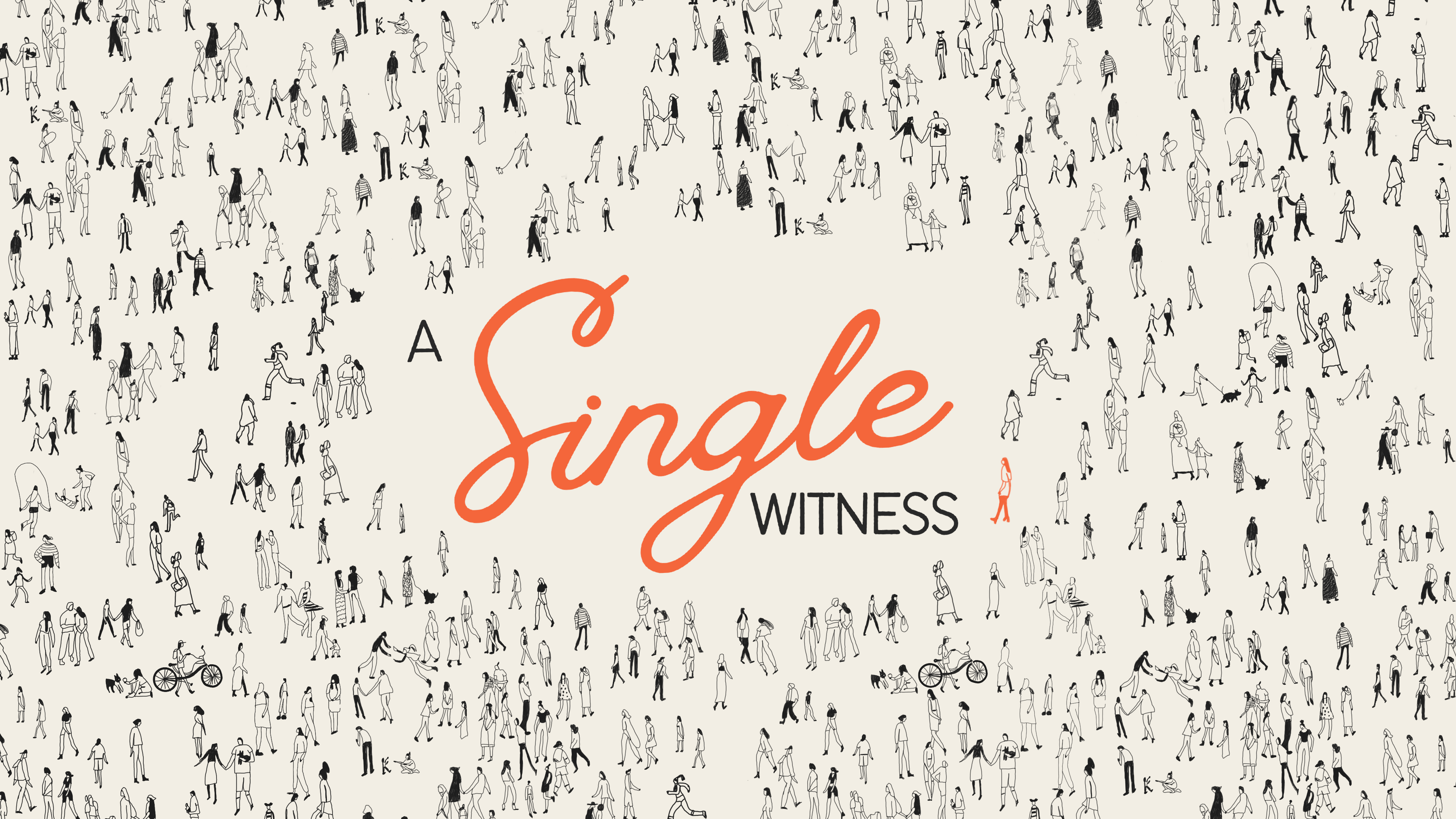 A Single Witness Week 5